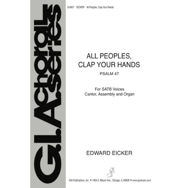 All Peoples, Clap Your Hands : Psalm 47