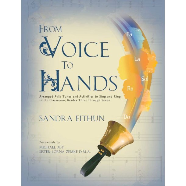 From Voice to Hands : 2 or 3 Octaves Handbells or Handchimes