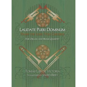 Laudate pueri Dominum : Praise the Lord, You Children
