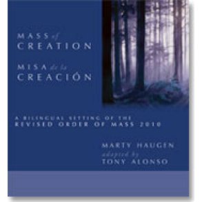 Mass of Creation / Misa de la Creación - CD : A Bilingual Setting of the Revised Order of Mass 2010