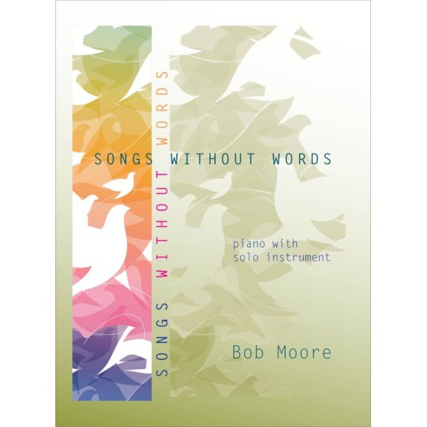 Songs without Words : Homage- Intermezzo- Folk Dance No. 2- Antique Dance