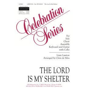 The Lord Is My Shelter : Cello
