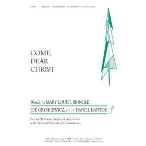 Come, Dear Christ