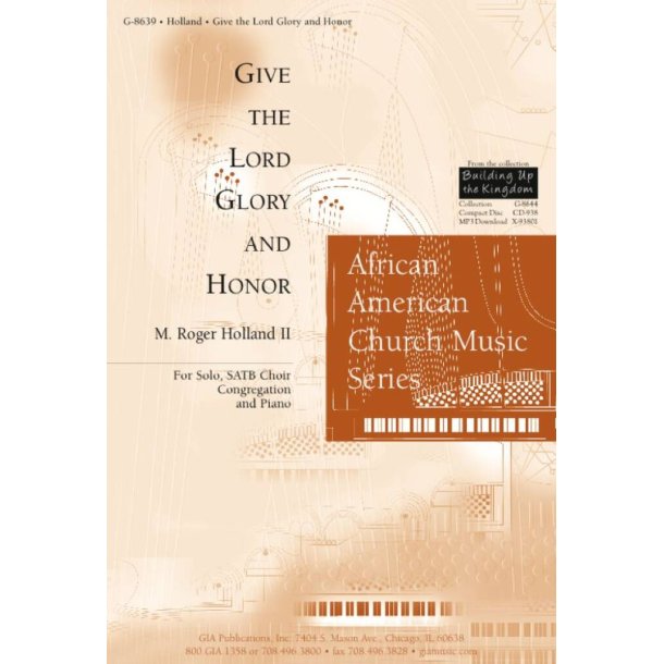 Give the Lord Glory and Honor