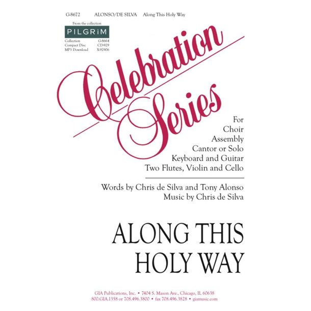 Along This Holy Way (3 Parts) : Flute I, II, Violin, Cello