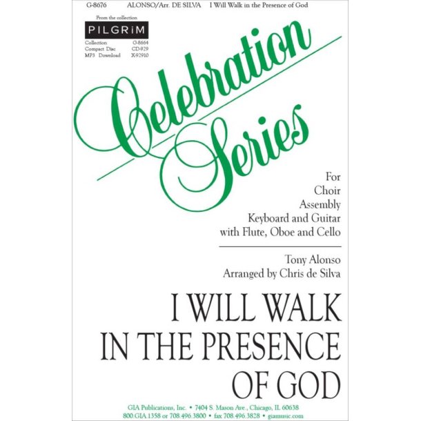 I Will Walk in the Presence of God : Flute- Oboe- Cello