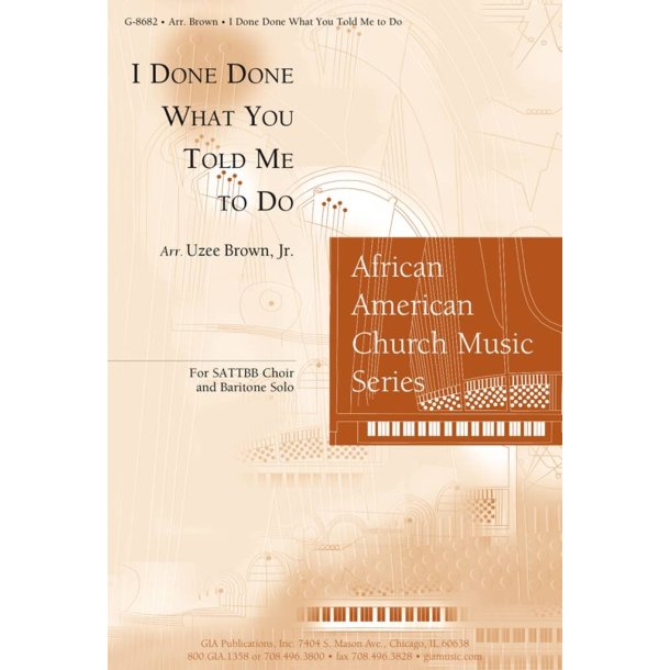 I Done Done What You Told Me to Do