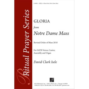 Gloria from 'Notre Dame Mass' : Revised Order of Mass 2010