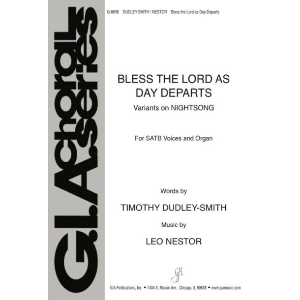 Bless the Lord as Day Departs : Variants on NIGHTSONG