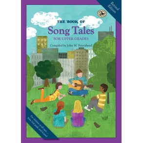 The Book of Song Tales for Upper Grades