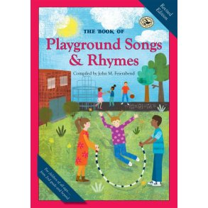 The Book of Playground Songs and Rhymes