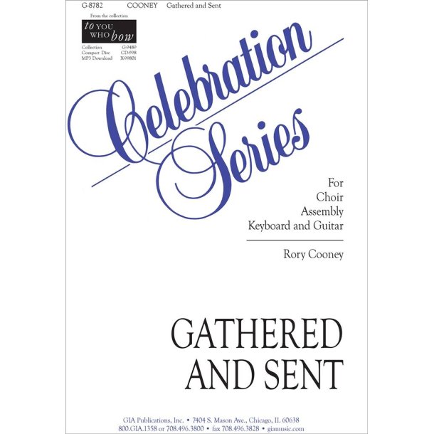 Gathered and Sent