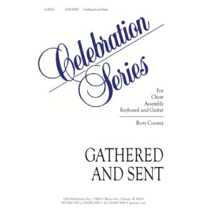 Gathered and Sent - Guitar edition