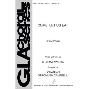 Come, Let Us Eat