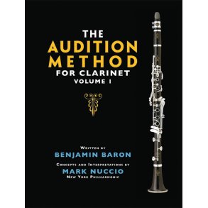 The Audition Method for Clarinet - Volume 1