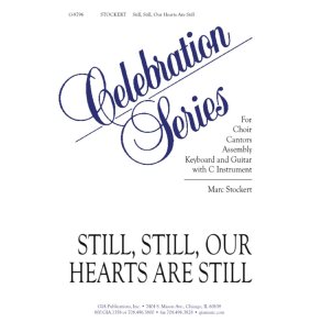 Still, Still, Our Hearts Are Still