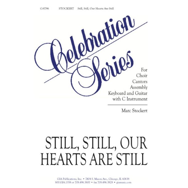 Still, Still, Our Hearts Are Still - : C Instrument