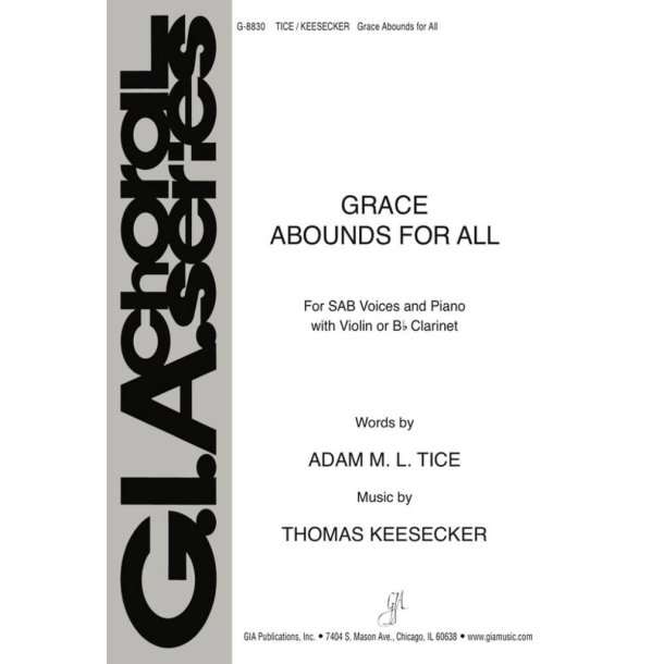 Grace Abounds for All - Instrument edition : B-flat Clarinet- Violin