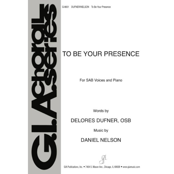 To Be Your Presence