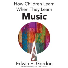 How Children Learn When They Learn Music