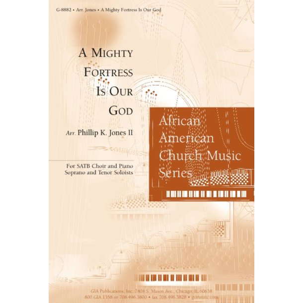 A Mighty Fortress Is Our God : A Contemporary Gospelized Hymn Arrangement