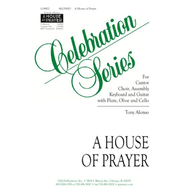 A House of Prayer - Instrument edition : Flute- Oboe- Cello