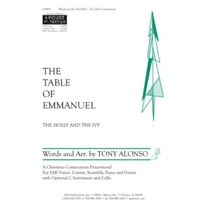 The Table of Emmanuel : A Christmas Communion Processional