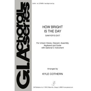 How Bright Is the Day - Instrument edition : C Instrument