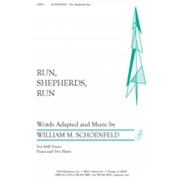 Run, Shepherds, Run - Instrument edition : Flute I- Flute II