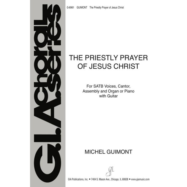 The Priestly Prayer of Jesus Christ