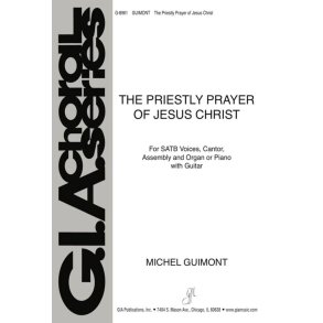 The Priestly Prayer of Jesus Christ : Guitar