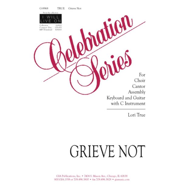 Grieve Not : C Instrument