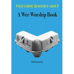 A Wee Worship Book 5th Incarnation