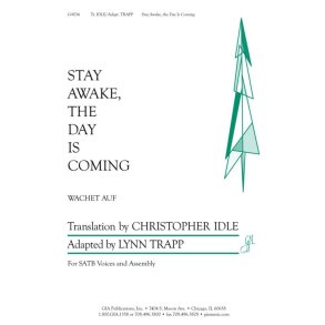 Stay Awake, the Day Is Coming