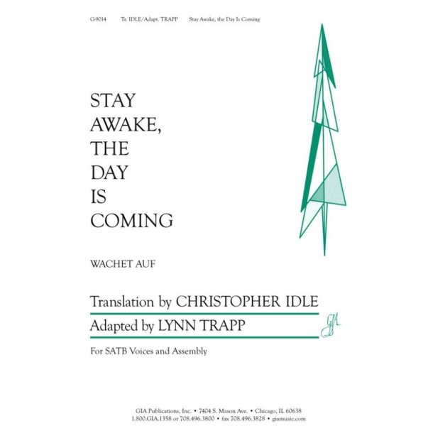 Stay Awake, the Day Is Coming