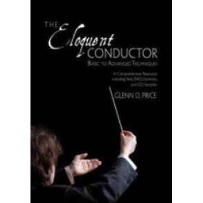 The Eloquent Conductor (Teacher Edition)