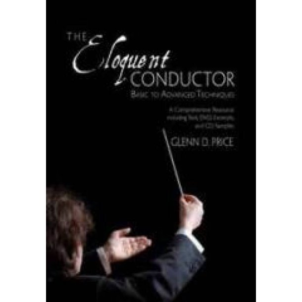 The Eloquent Conductor (Teacher Edition)