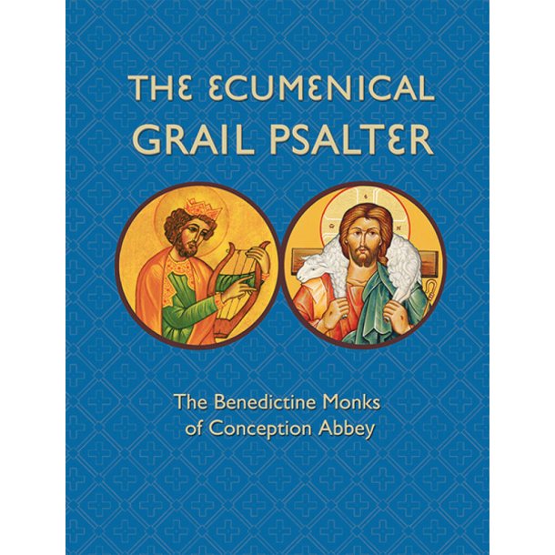 The Ecumenical Grail Psalter