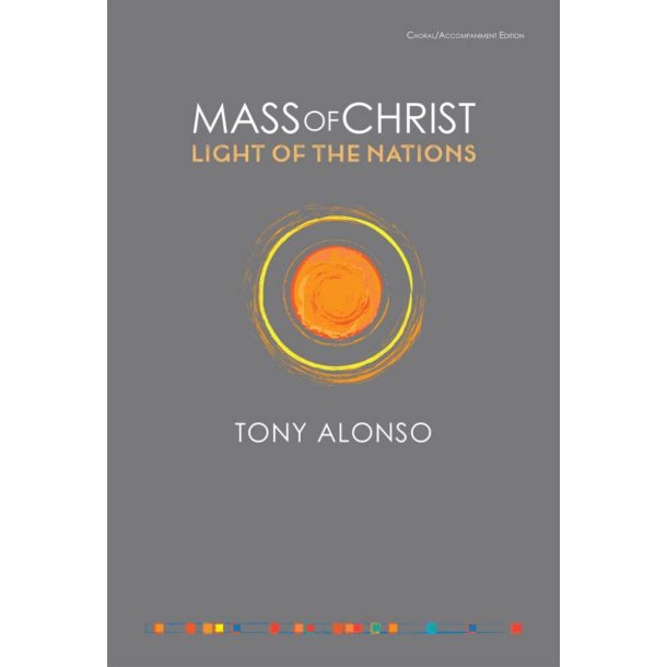 Mass of Christ, Our Light