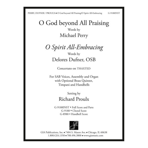 O God beyond All Praising / O Spirit All-Embracing : Concertato on THAXTED - Full Score and Parts - SAB, Organ and Brass Ensemble