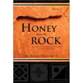 Honey from the Rock - Volume 1 : Entrance and Communion Antiphons for the Church Year