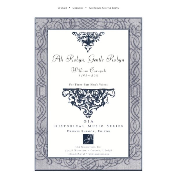 Ah Robyn, Gentle Robyn : 3-Part Equal Choir