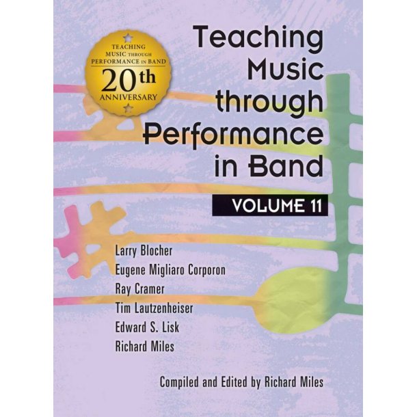 Teaching Music through Performance in Band Vol. 11