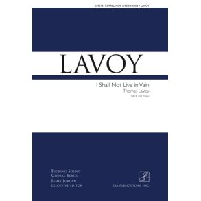 I Shall Not Live in Vain