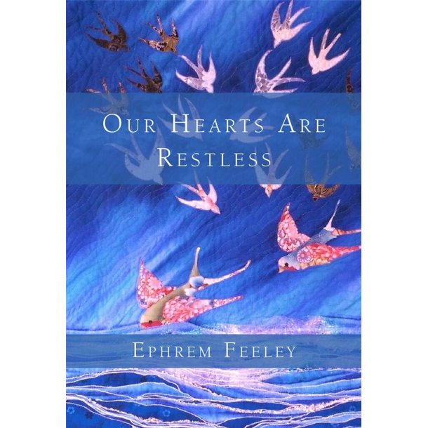 Our Hearts Are Restless