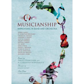 Musicianship : Improvising In Band and Orchestra