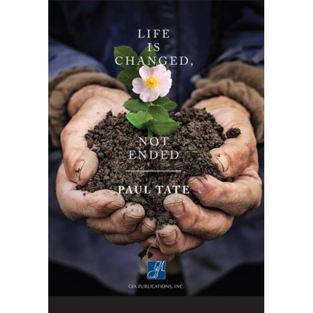 Life Is Changed Not Ended