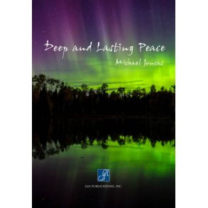 Deep and Lasting Peace