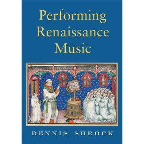 Performing Renaissance Music