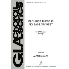 In Christ There Is No East or West